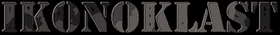 IKONOKLAST